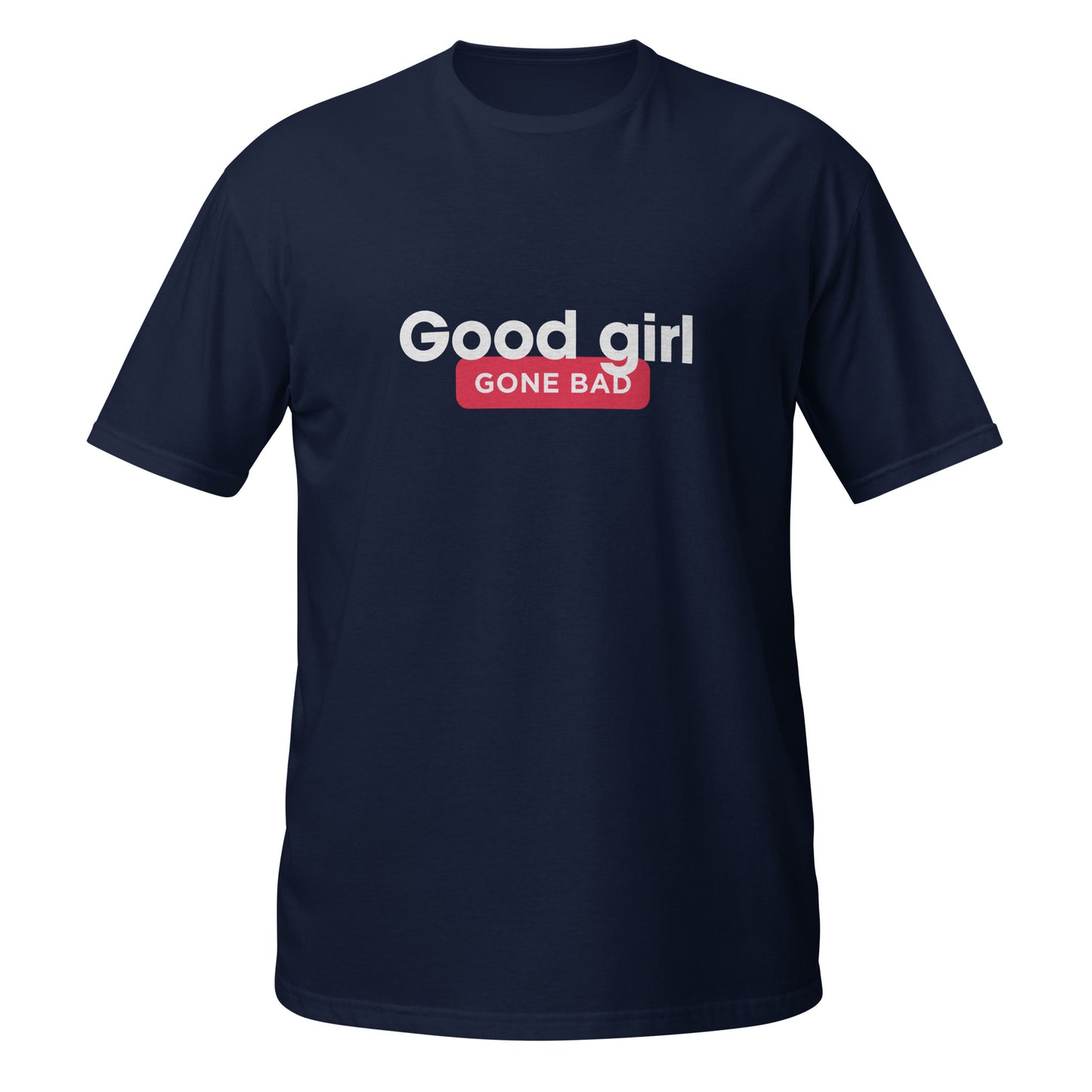 Good girl gone bad