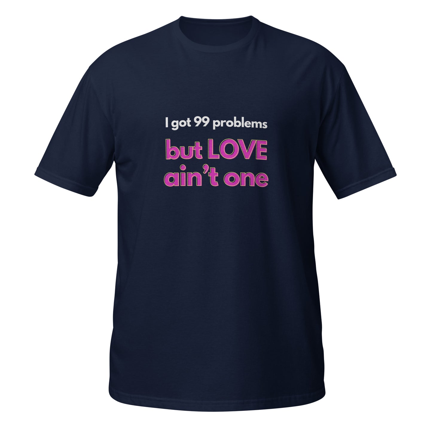 Love ain't one