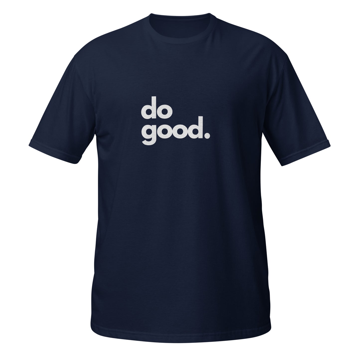 Do good