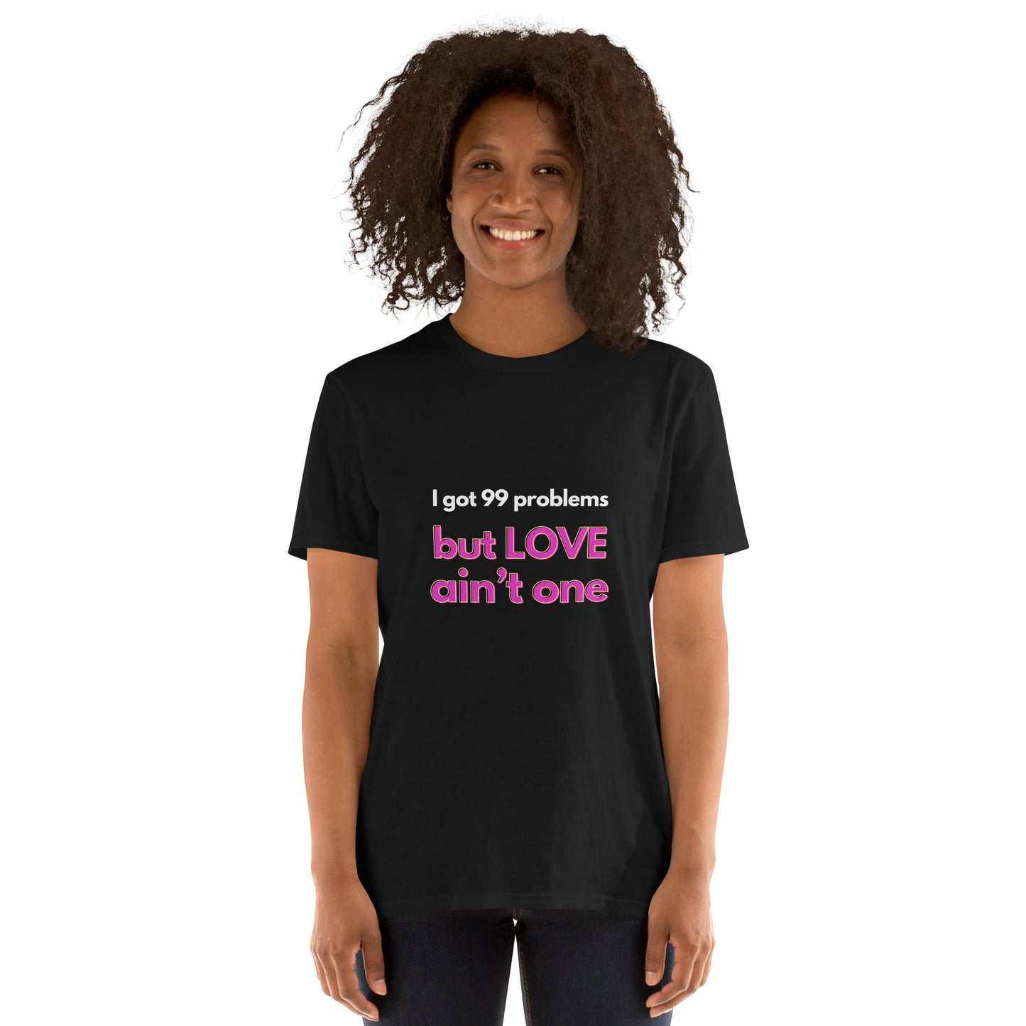 Love ain't one