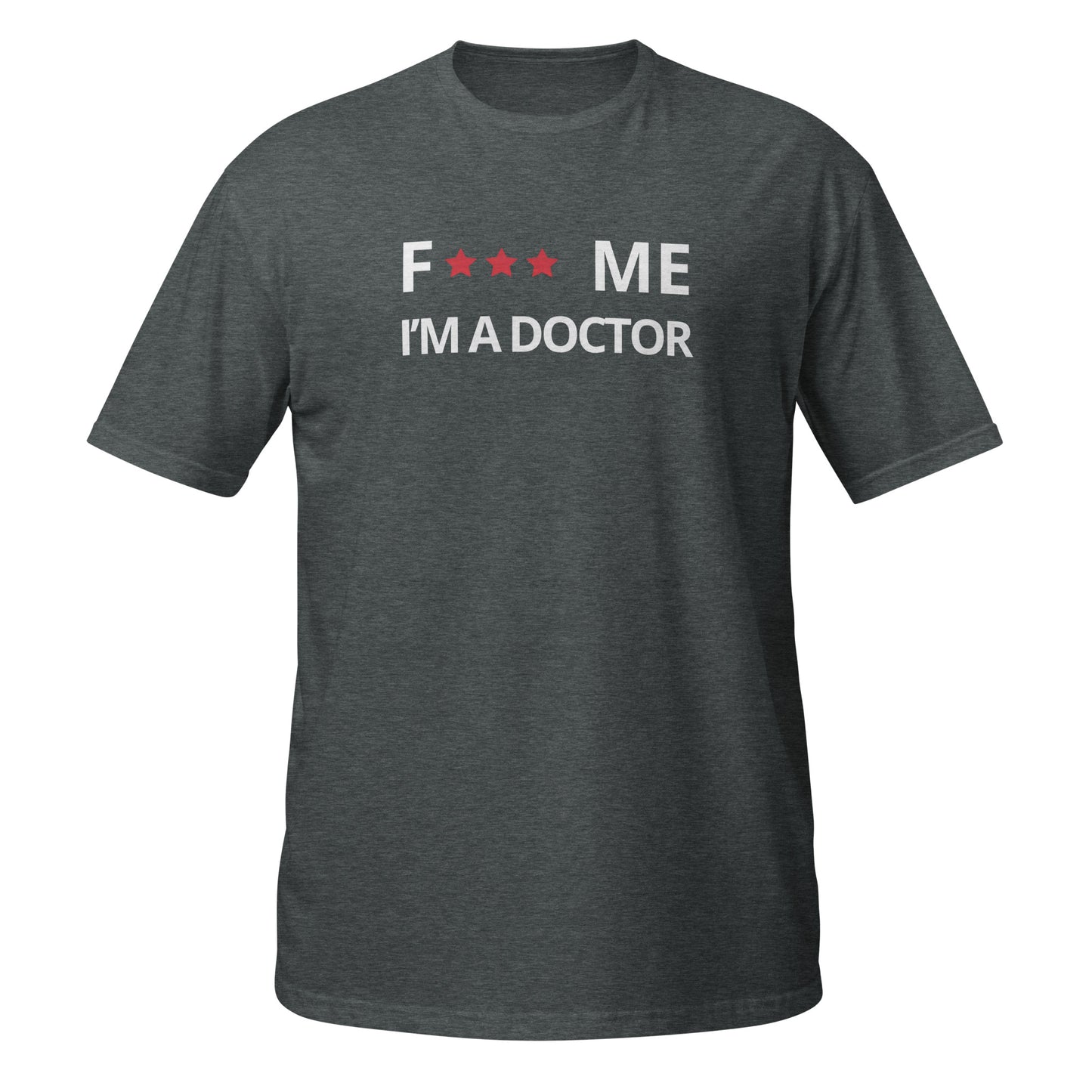 F*** me I'm a doctor