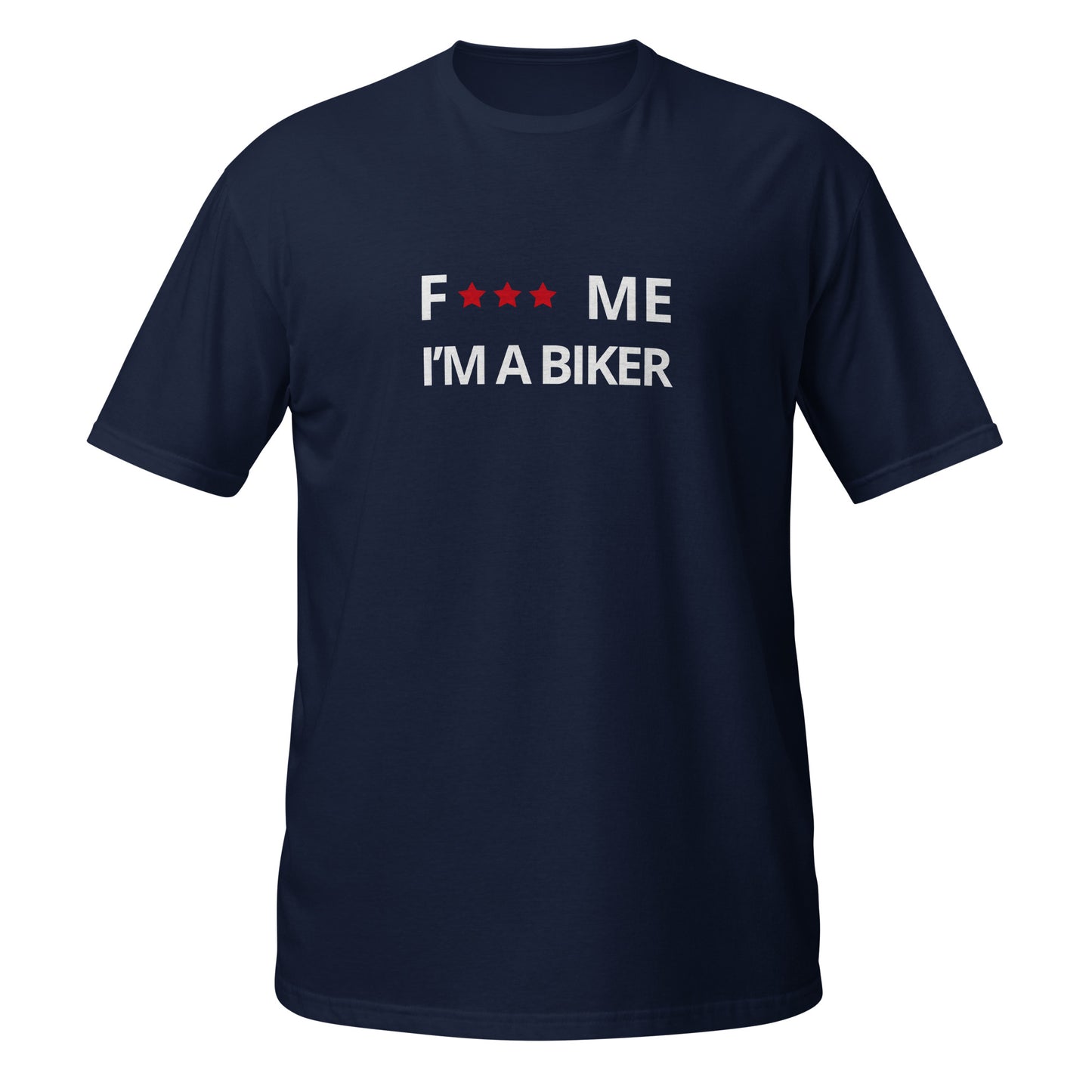 F*** me I'm a biker