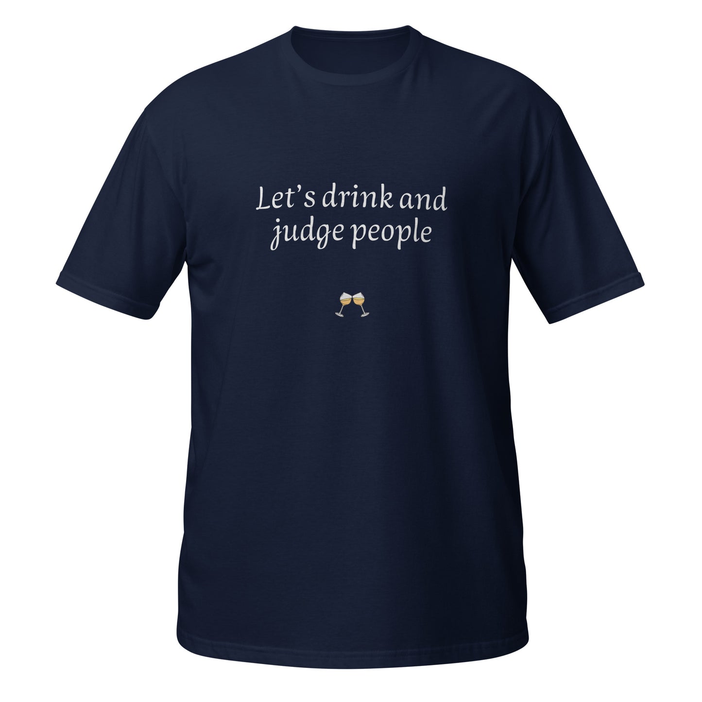 Let's drink and judge people