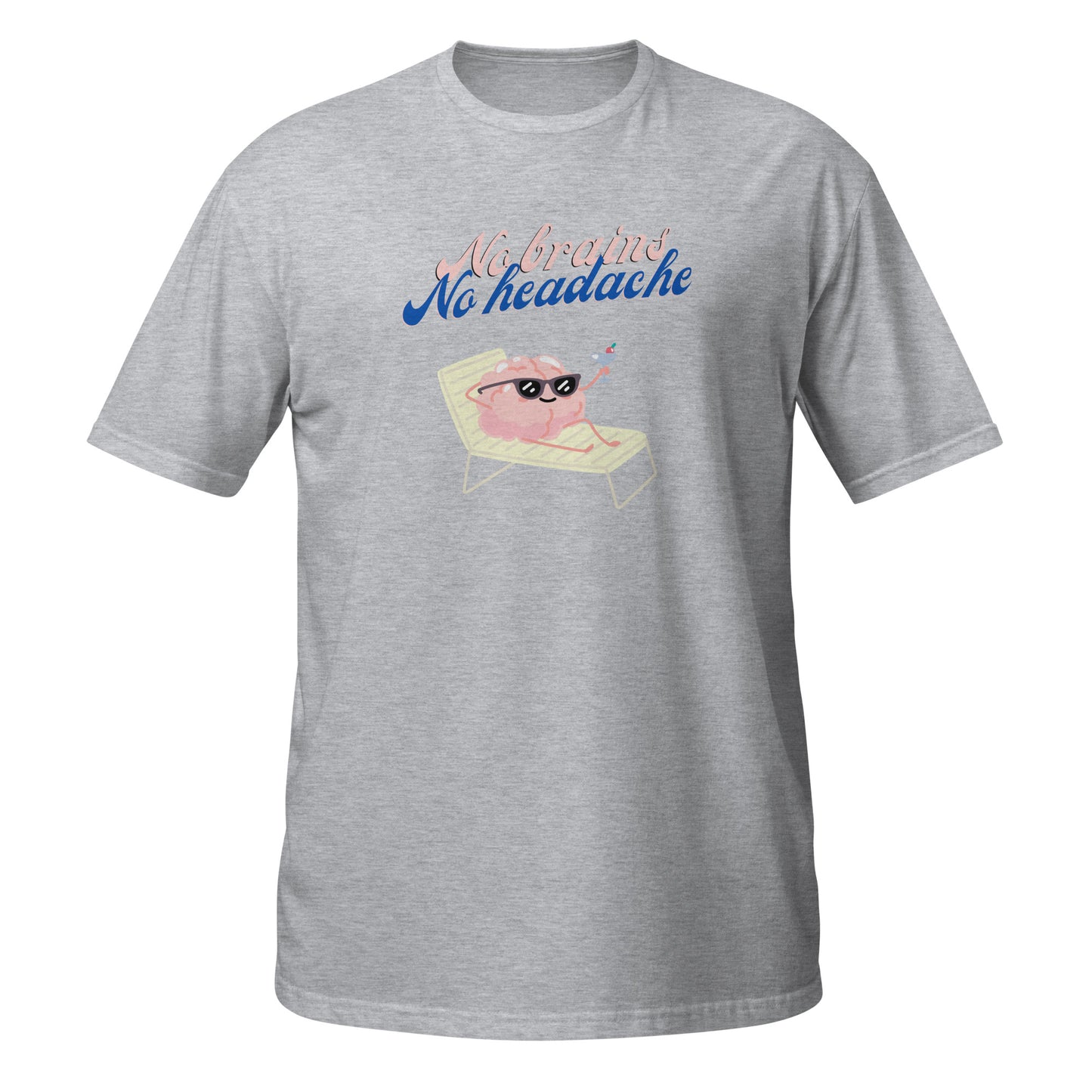 No brains no headache