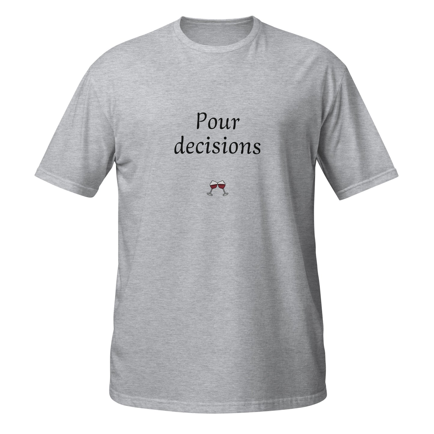 Pour decisions