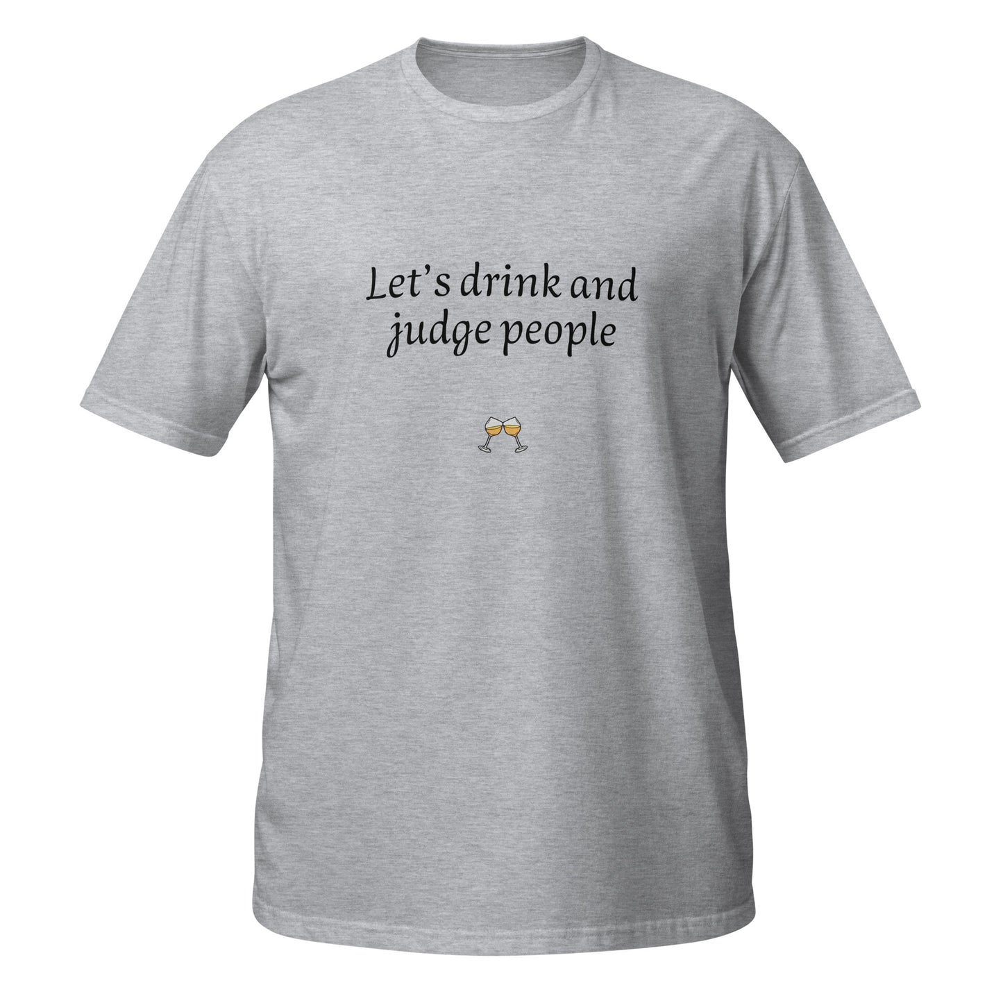 Let's drink and judge people