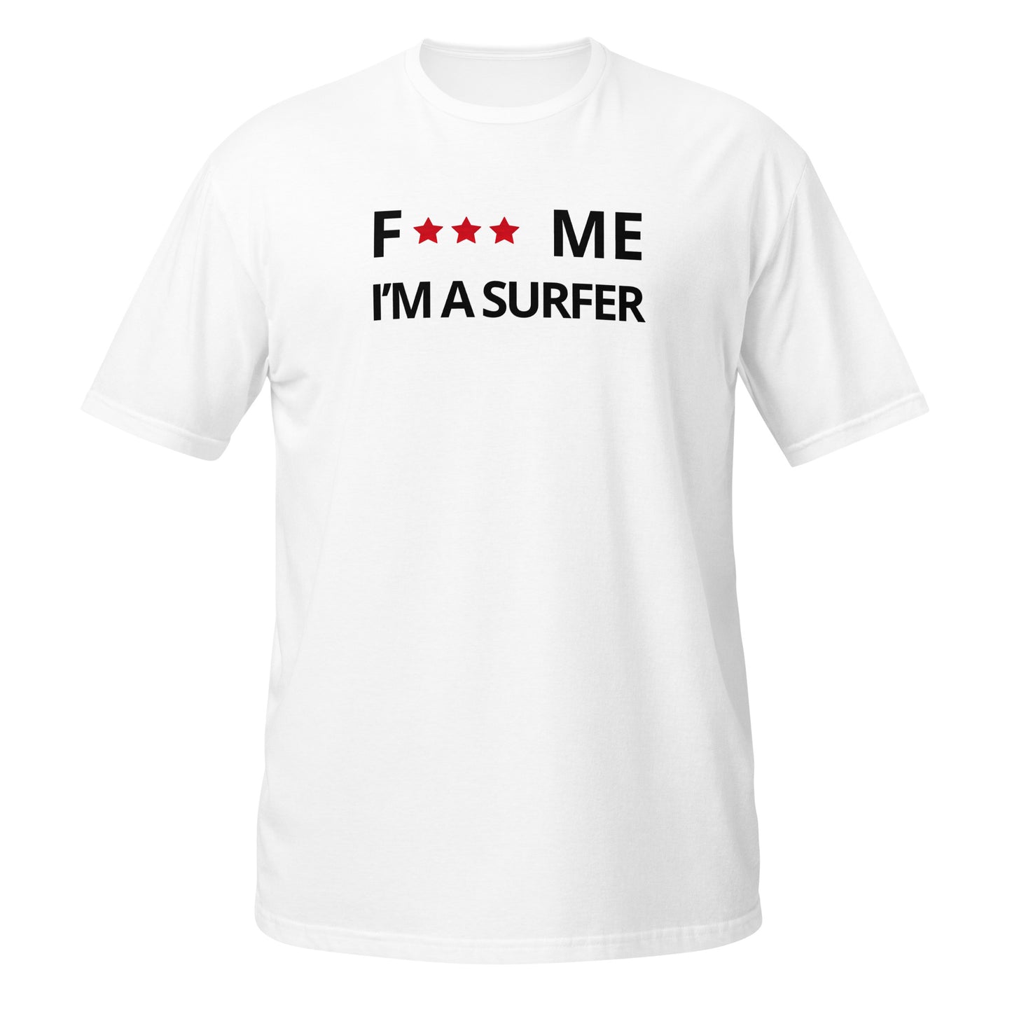 F*** me I'm a surfer