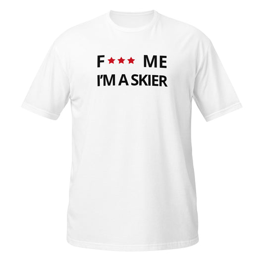 F*** me I'm a skier