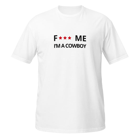 F*** me I'm a cowboy