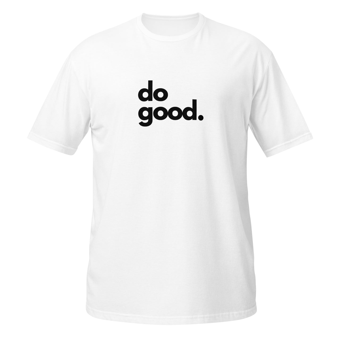 Do good