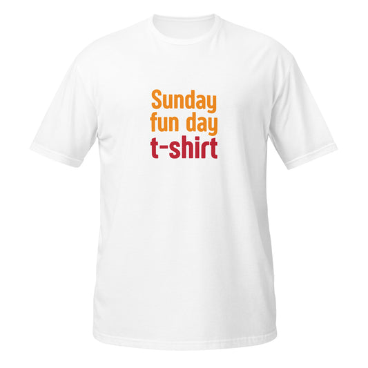 Sunday fun day t-shirt